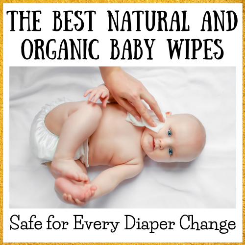 non-toxic and organic baby wipes