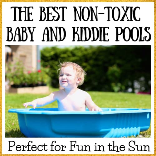 non-toxic baby pool